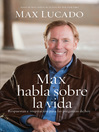 Max habla sobre la vida (eBook)